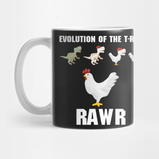 Evolution Of The T-Rex To Chicken - Chicken - Mug | TeePublic